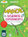 Magical Science Experiments Fun With Science by Sonia Mehta