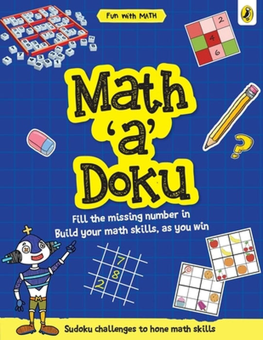 Math-A-Doku (Fun with Maths) by Sonia Mehta