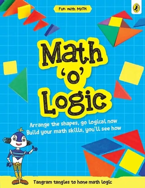 Math-O-Logic (Fun with Maths) by Sonia Mehta