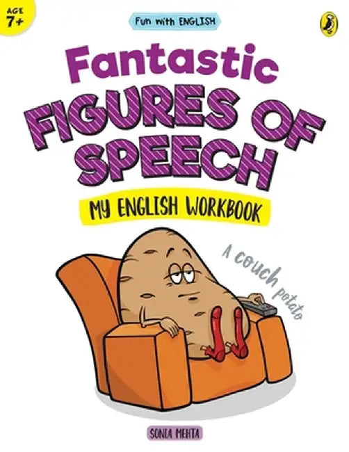 Fantastic Figures of Speech (Fun with English) by Sonia Mehta