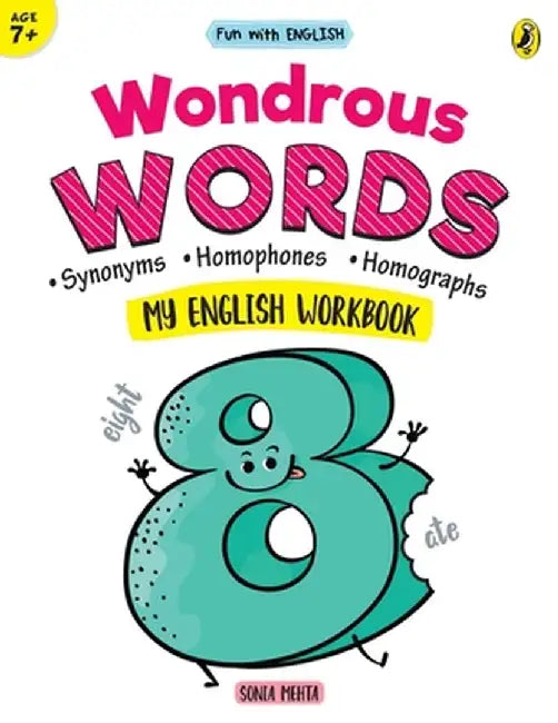 Wondrous Words (Fun with English) by Sonia Mehta