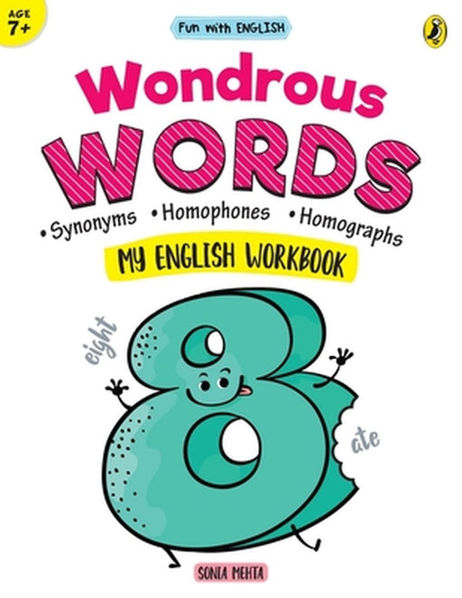 Wondrous Words (Fun with English) by Sonia Mehta