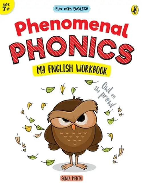 Phenomenal Phonics (Fun with English) by Sonia Mehta