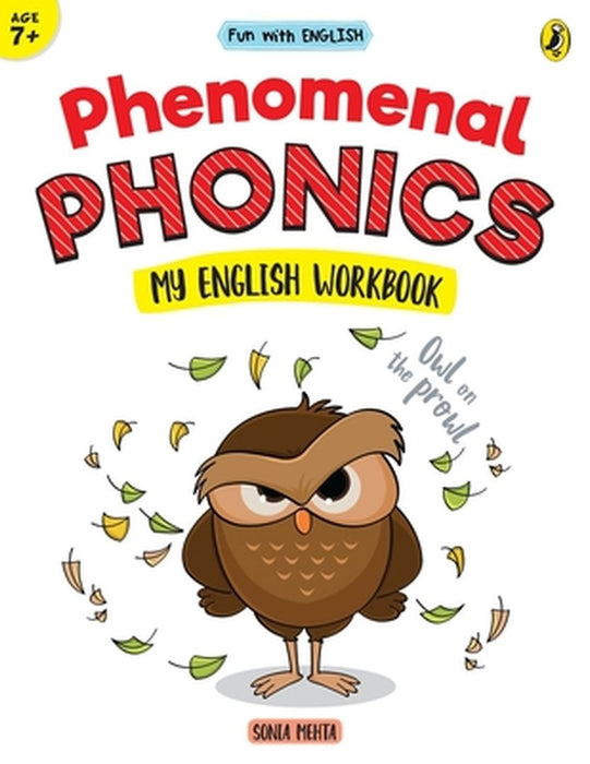 Phenomenal Phonics (Fun with English) by Sonia Mehta