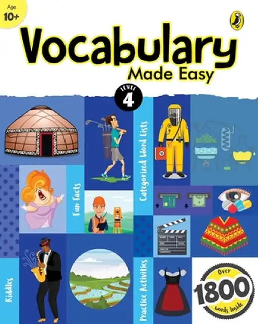 Vocabulary Made Easy Level 4: Fun, Interactive English Vocab Builder, Activity & Practice Book with Pictures for Kids 10+, Collection of 1800+ Everyda by Sonia Mehta