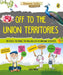 Discover India: Off to the Union Territories by Sonia Mehta