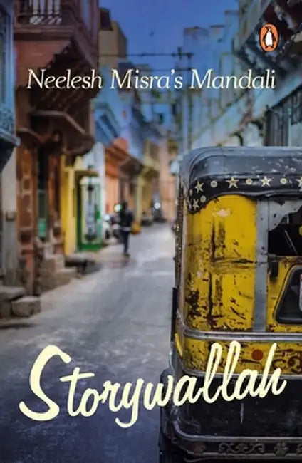 Storywallah by Neelesh Misra