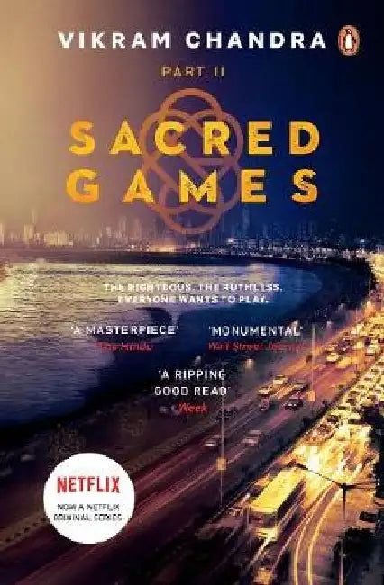 Sacred Games: Netflix Tie-In Edition Part 2 by Vikram Chandra