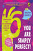 You Are Simply Perfect! a Mindfulness and Self-Awareness Guide for Tweens and Teens: (Includes Exercises and Journal Pages!) by Sadia Saeed
