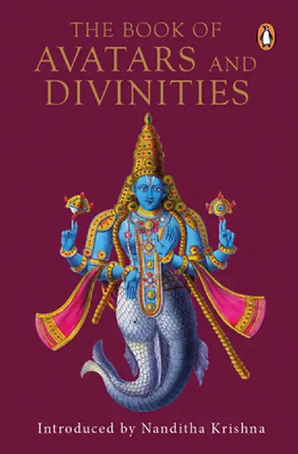 Book of Avatars and Divinities by Penguin India