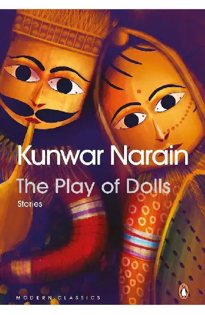 The Play Of Dolls by Kunwar Narain