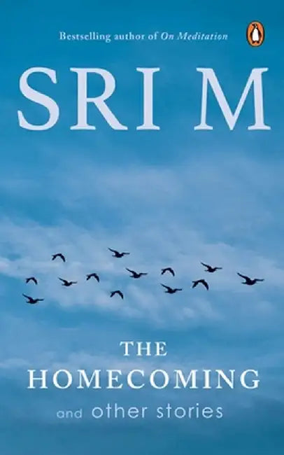 Homecoming and Other Stories by Sri M