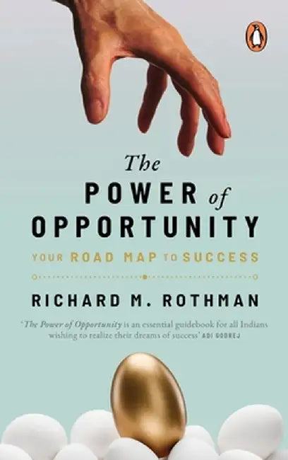 Power of Opportunity by Richard M. Rothman