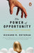 Power of Opportunity by Richard M. Rothman