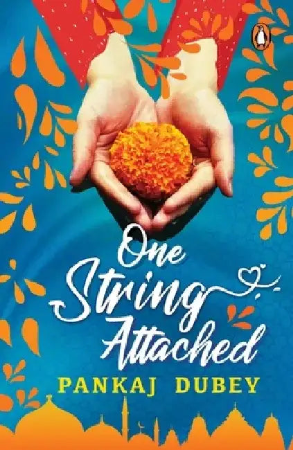 One String Attached by Pankaj Dubey