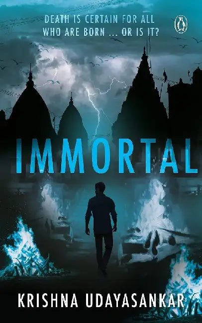 Immortal by Krishna Udayasankar