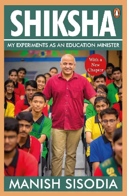 Shiksha by Manish Sisodia