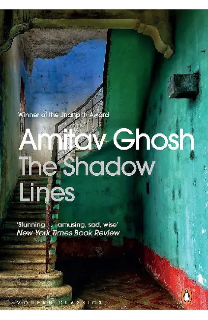 The Shadow Lines: From Bestselling Author and Winner of the 2018 Jnanpith Award by Amitav Ghosh