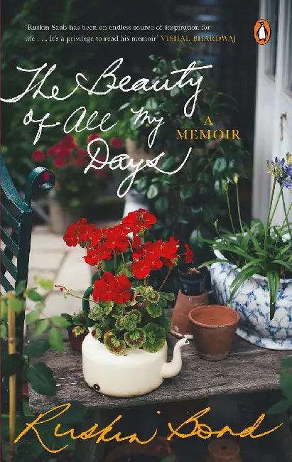 The Beauty Of All My Days: A Memoir by Bond Ruskin