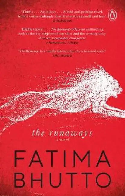 The Runaways: A Novel by Fatima Bhutto