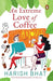 Extreme Love of Coffee by Harish Bhat