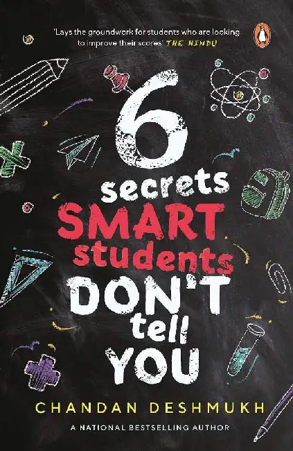 6 Secrets Smart Students Dont Tell You by Chandan Deshmukh