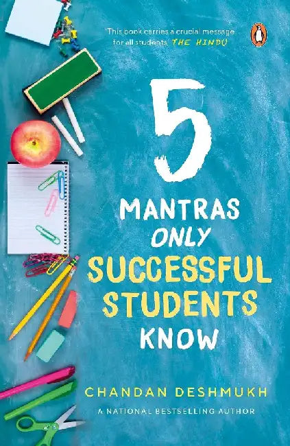 5 Mantras Only Successful Students Know by Chandan Deshmukh
