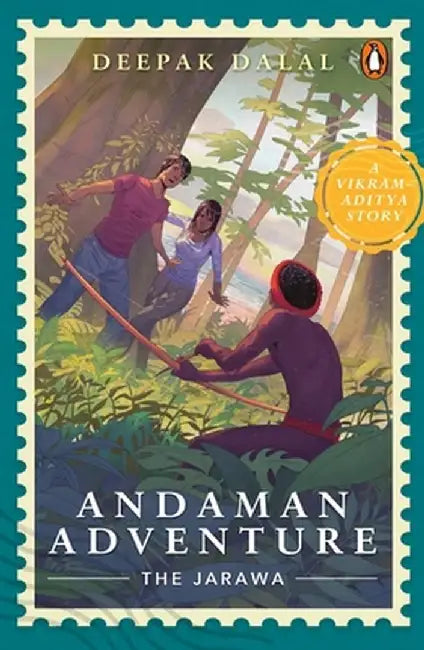 Andaman Adventure: The Jarawa by Deepak Dalal