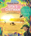 Sita's Chitwan: Not Just a Walk in Nepal's First National Park by Vaishali Shroff