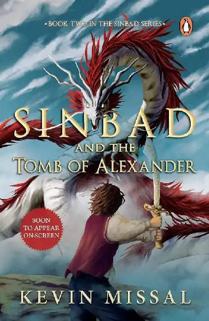 Sinbad And The Tomb Of Alexander Sinbad Series Book 2 by Kevin Missal