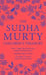 The Sudha Murty Childrenâ€™S Treasury: 3-In-1 Book Combo, Short-Story Collection For Children Including the Most-Loved Grandmaâ€™S Bag of Stories By Sudha Murty by Sudha Murty