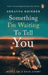 Something I'M Waiting to Tell You: the Sequel to the National Bestseller Something I Never Told You - â€˜Limited-Edition Digitally Signed Copiesâ€™ by Shravya Bhinder