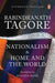 Nationalism & Home and the World: Students' Edition by Rabindranath Tagore