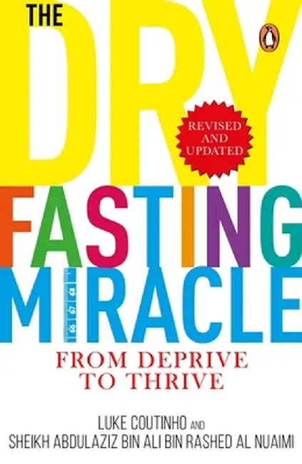 Dry Fasting Miracle by Luke Coutinho