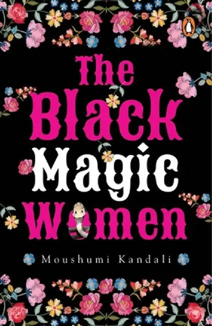 Black Magic Women by Moushumi Kandali