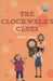 Clockwala's Clues (Hole Books) by Varsha Seshan