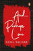 And...Perhaps Love by Sanil Sachar