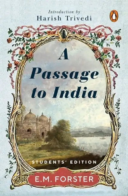 Passage to India by E. Forster