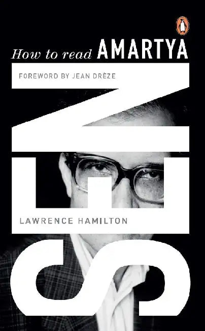 How To Read Amartya Sen by Lawrence Hamilton