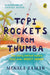 Topi Rockets from Thumba: The Story Behind India's First Ever Rocket Launch (Meet Vikram Sarabhai, Learn about Rockets and Travel Back in Time i by Menaka Raman
