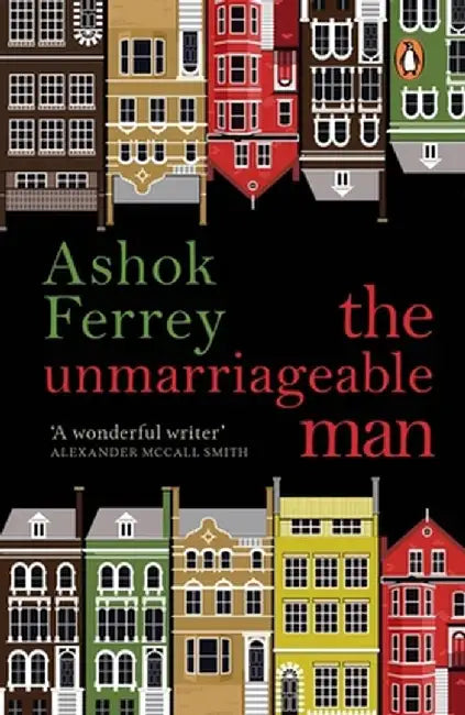 Unmarriageable Man by Ashok Ferrey