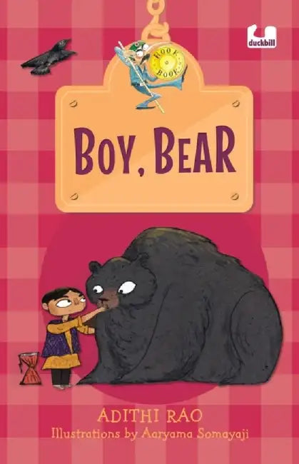 Boy, Bear (Hook Books): It's Not a Book, It's a Hook! by Adithi Rao