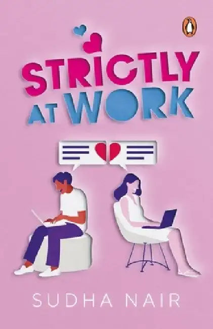Strictly at Work by Sudha Nair