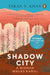 Shadow City: A Woman Walks Kabul (Stanford Dolman Travel Book Award Winner) by Taran N. Khan