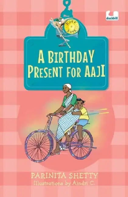 A Birthday Present for Aaji (Hook Books) by Aindri C