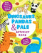 Dinosaurs Pandas And Pals Activity Book by Penguin India