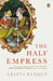 The Half Empress by Tripti Pandey