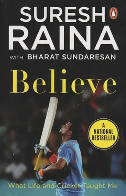 Believe: What Life and Cricket Taught Me by Bharat Sundaresan