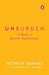 Unburden: A Book of Joyous Awakenings by Nithya Shanti