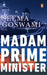 Madam Prime Minister by Seema Goswami